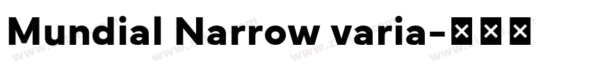 Mundial Narrow varia字体转换